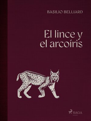 cover image of El lince y el arcoíris